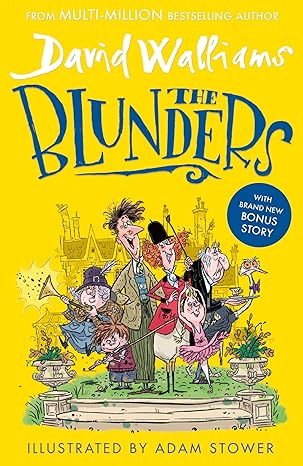 Blunders by David Walliams (signed at a school event)