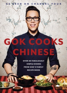 Gok Wan - Gok cooks chinese