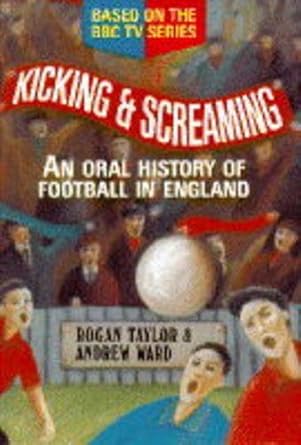 Kicking and screaming