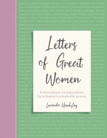 Letters of great women- signed (1 copy only)