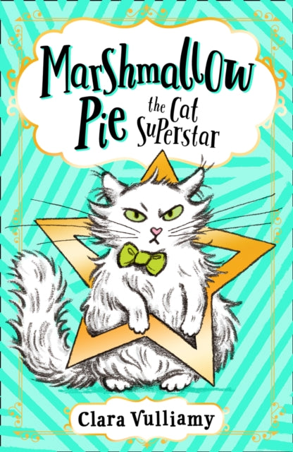 Marshmallow Pie The Cat Superstar : 1-9780008355852