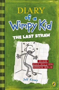 Diary of a Wimpy Kid: The Last Straw (Book 3)-9780141324920