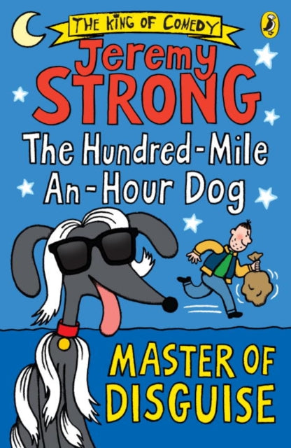 The Hundred-Mile-an-Hour Dog: Master of Disguise-9780141361437