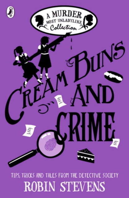 Cream Buns and Crime : A Murder Most Unladylike Collection-9780141376561