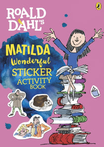 Roald Dahl's Matilda Wonderful Sticker Activity Book-9780141376714