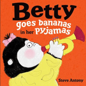Betty Goes Bananas in her Pyjamas-9780192738196