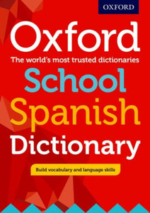Oxford School Spanish Dictionary-9780198407997