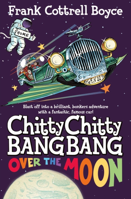 Chitty Chitty Bang Bang Over the Moon-9780330544214