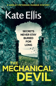 The Mechanical Devil : Book 22 in the DI Wesley Peterson crime series-9780349413129