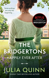 The Bridgertons: Happily Ever After-9780349429809