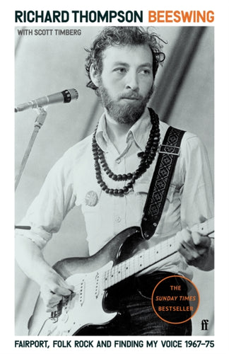Beeswing : Fairport, Folk Rock and Finding My Voice, 1967-75-9780571348169