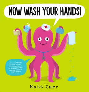 Now Wash Your Hands!-9780702305658