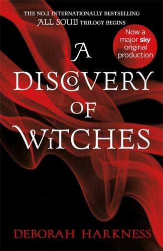 A Discovery of Witches : Now a major TV series (All Souls 1)-9780755374045