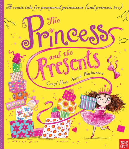 The Princess and the Presents-9780857633026