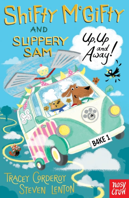 Shifty McGifty and Slippery Sam: Up, Up and Away! : Two-colour fiction for 5+ readers-9780857638489