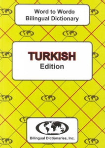 English-Turkish & Turkish-English Word-to-Word Dictionary-9780933146952