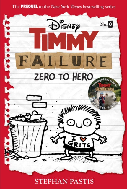 Timmy Failure: Zero To Hero : Timmy Failure Prequel-9781368065153