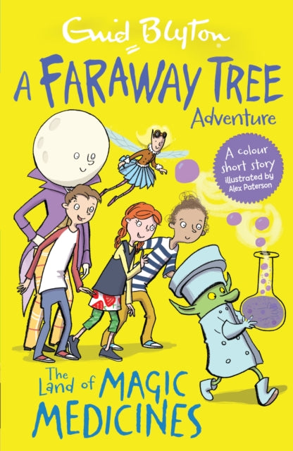 The Land of Magic Medicines : A Faraway Tree Adventure-9781405280051