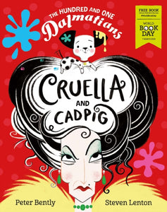 The Hundred and One Dalmatians: Cruella and Cadpig - World Book Day 2019-9781405294379