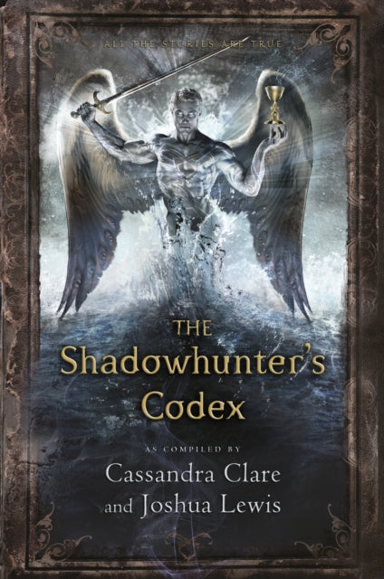 The Shadowhunter's Codex-9781406365467