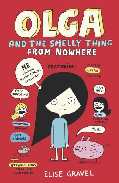 Olga and the Smelly Thing from Nowhere-9781406392524