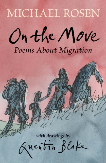 On the Move: Poems About Migration-9781406393705