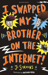 I Swapped My Brother On The Internet-9781408877753
