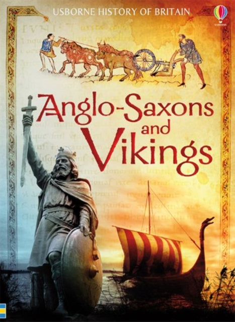 Anglo-Saxons and Vikings-9781409556107
