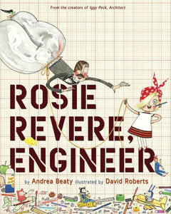 Rosie Revere, Engineer-9781419708459
