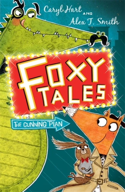 Foxy Tales: The Cunning Plan : Book 1-9781444909319