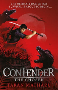 Contender: The Chosen : Book 1-9781444938937