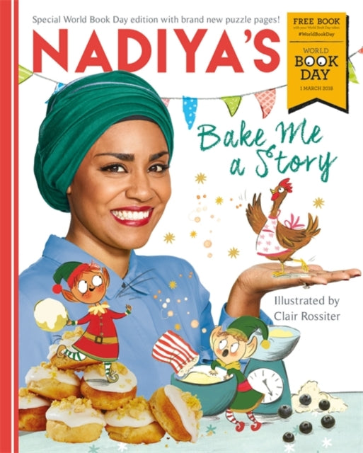 Nadiya's Bake Me a Story : World Book Day 2018-9781444944556