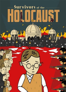 Survivors of the Holocaust-9781445150437