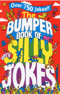 The Bumper Book of Very Silly Jokes-9781447226130
