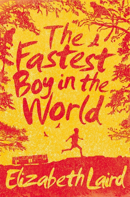 The Fastest Boy in the World-9781447267171