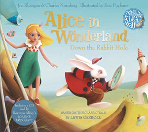 Alice in Wonderland: Down the Rabbit Hole Book and CD Pack-9781447286233