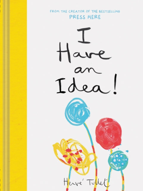 I Have an Idea!-9781452178585