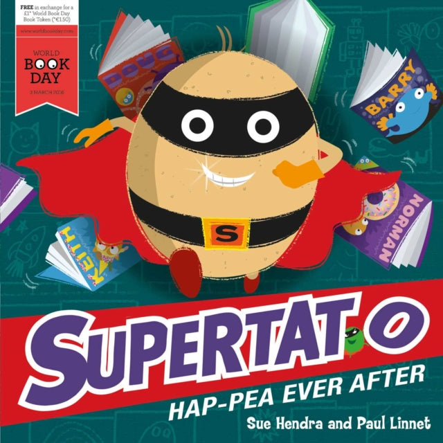 Supertato Hap-pea Ever After : A World Book Day Book-9781471145872