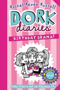 Dork Diaries: Birthday Drama! : 13-9781471172779