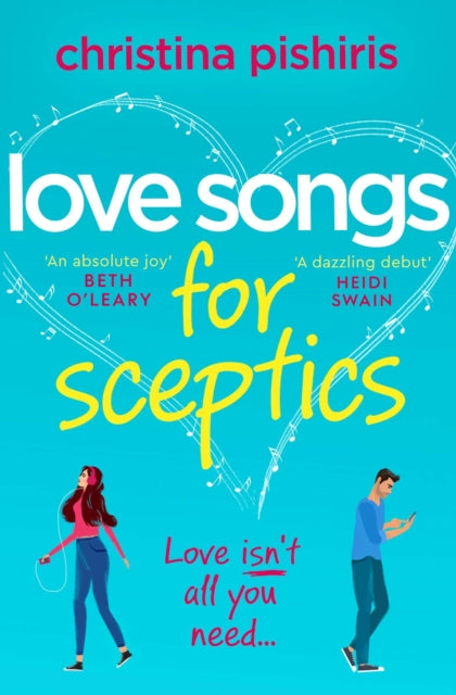 Love Songs for Sceptics : A laugh-out-loud love story you won't want to miss!-9781471189968