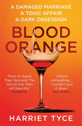 Blood Orange : The gripping, bestselling Richard & Judy book club thriller-9781472252746