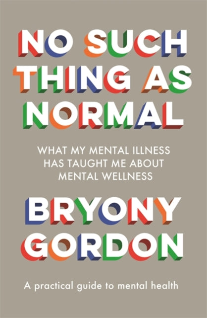 No Such Thing as Normal : From the author of Glorious Rock Bottom-9781472279354