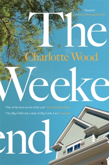 The Weekend : A Sunday Times 'Best Books for Summer 2021'-9781474612999