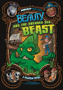 Beauty and the Dreaded Sea Beast : A Graphic Novel-9781474784719
