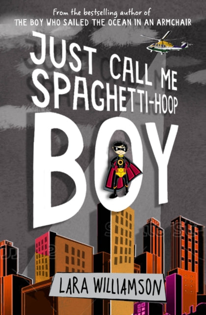 Just Call Me Spaghetti-Hoop Boy-9781474921305