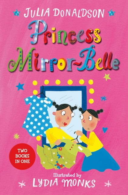 Princess Mirror-Belle : Princess Mirror-Belle Bind Up 1-9781509838721