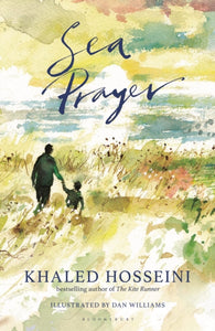 Sea Prayer : The Sunday Times and New York Times Bestseller-9781526602718