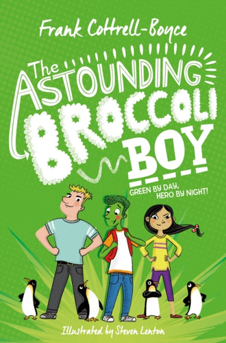 The Astounding Broccoli Boy-9781529008807