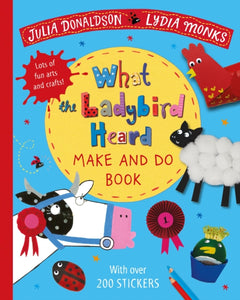 What the Ladybird Heard Make and Do-9781529023961
