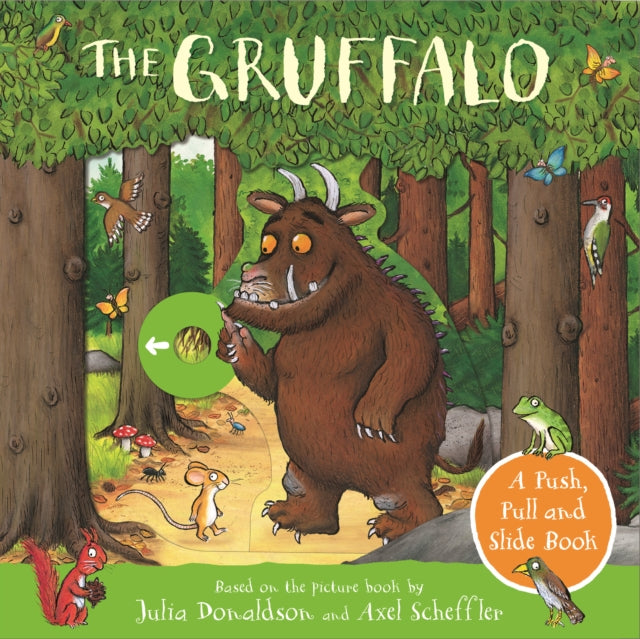 The Gruffalo: A Push, Pull and Slide Book-9781529040715